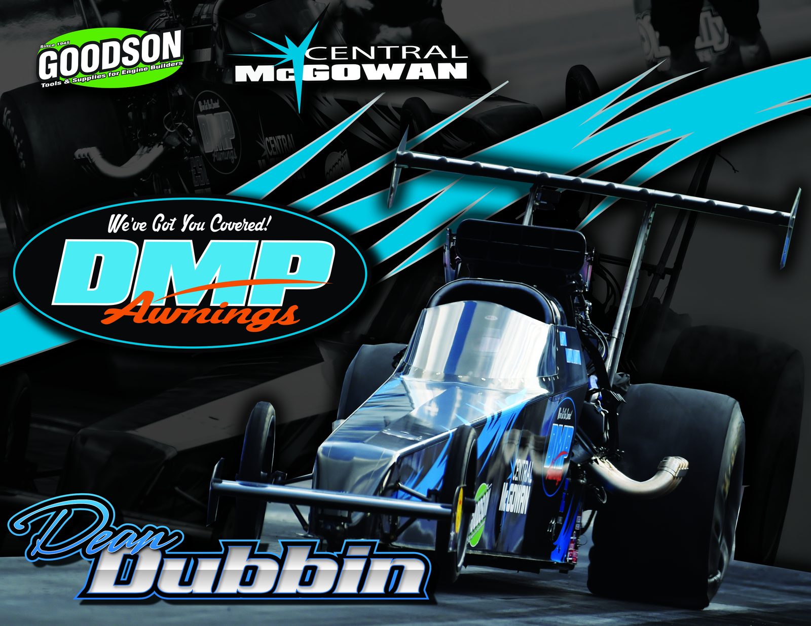 Dean Dubbin's Top Alcohol Dragster in DMP Awnings, Goodson and Central McGowan livery